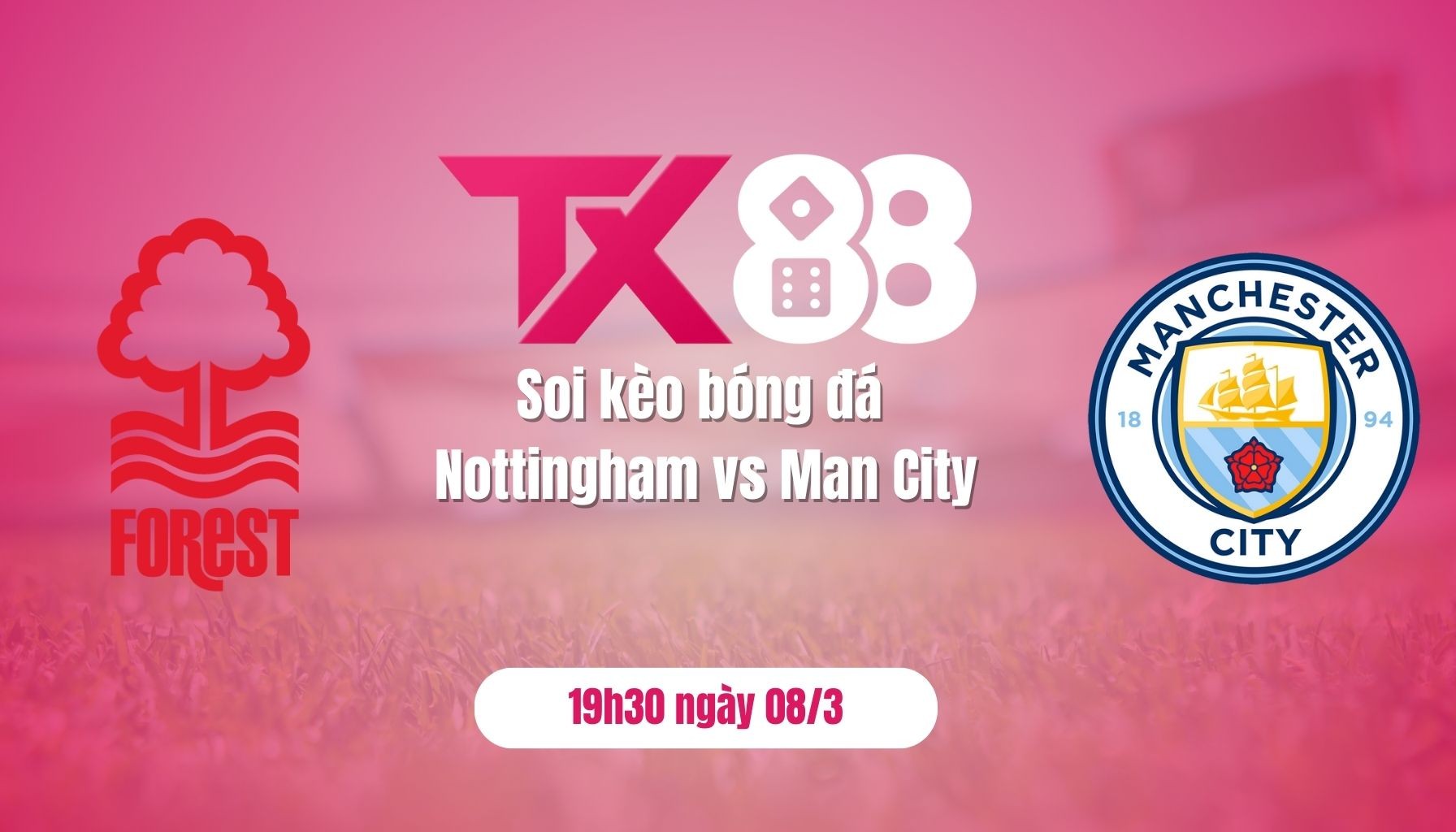 TX88 Soi kèo bóng đá Nottingham vs Man City, 19h30 ngày 8/3: Khó đánh chiếm pháo đài