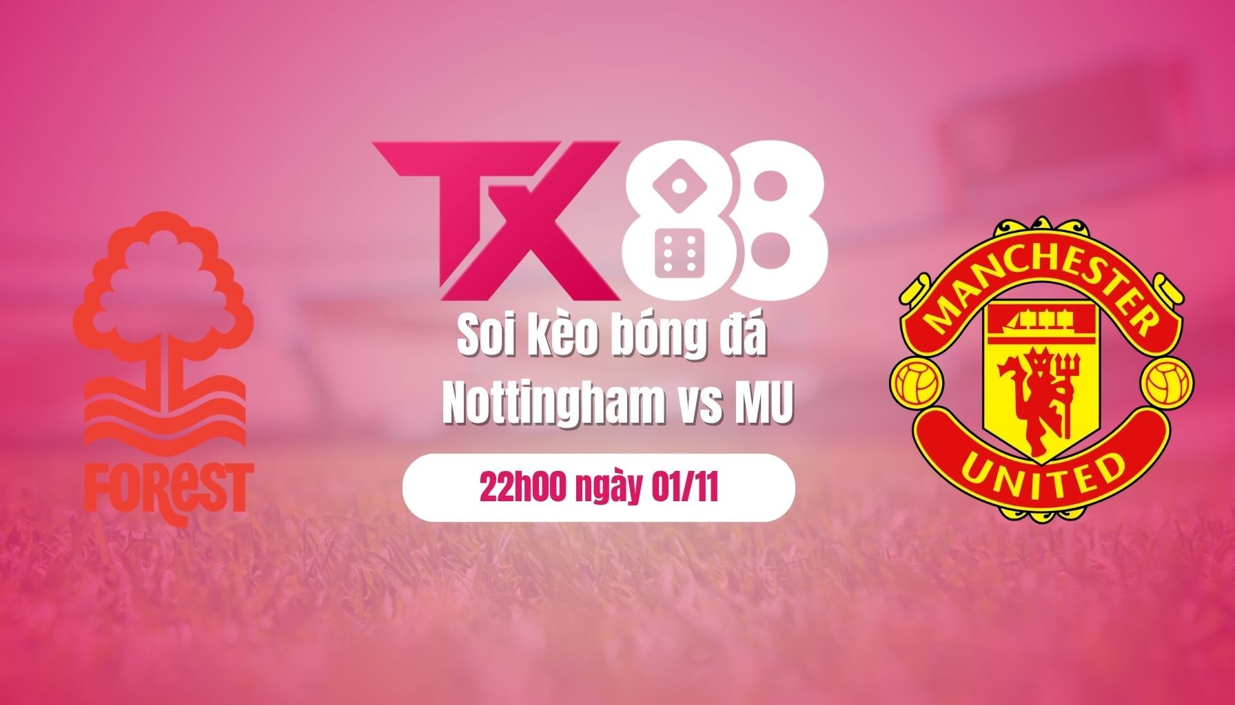 TX88 Soi kèo bóng đá Nottingham vs MU, 22h00 ngày 1/11: Không thể ngăn cản